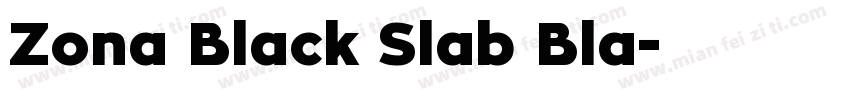 Zona Black Slab Bla字体转换